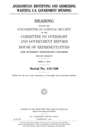 Afghanistan: identifying and addressing wasteful U.S. government spending