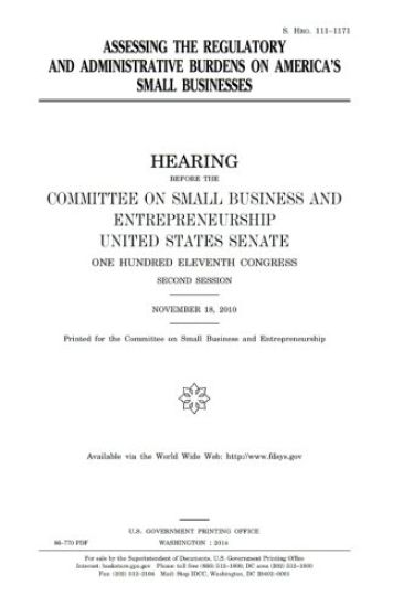 Assessing the Regulatory and Administrative Burdens on America's Small Businesses