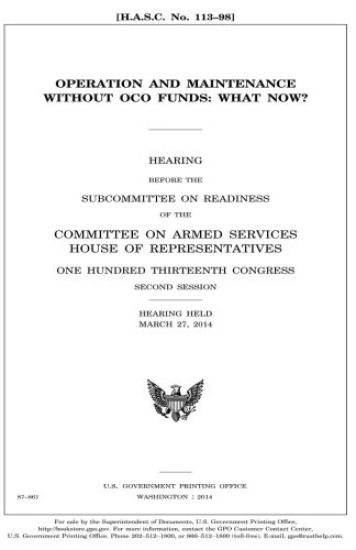 Operation and maintenance without OCO funds: what now?