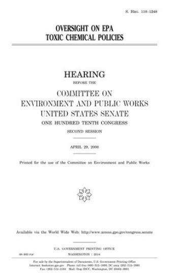Oversight on EPA toxic chemical policies