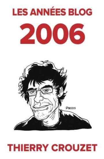 Les années blog 2006