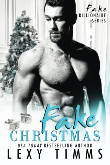 Fake Christmas: Billionaire Steamy Romance