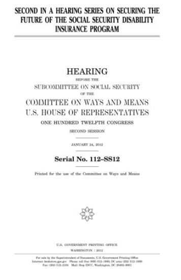 Second in a hearing series on securing the future of the Social Security Disability Insurance program