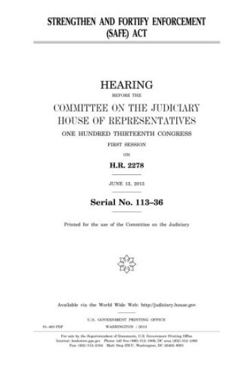 Strengthen and Fortify Enforcement (SAFE) Act