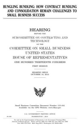 Bungling bundling: how contract bundling and consolidation remain challenges to small business success