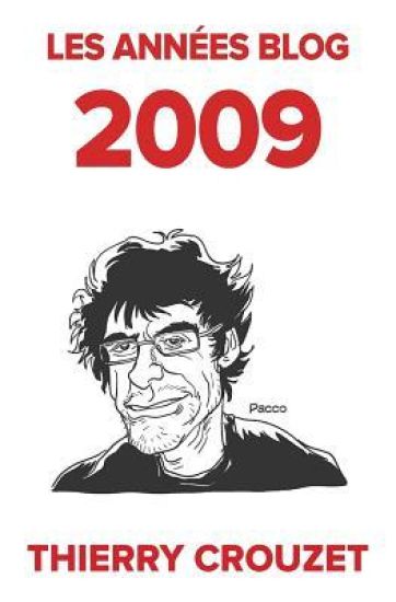 Les années blog 2009