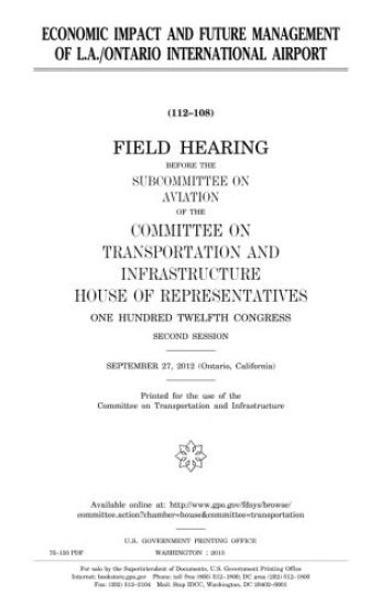 Economic impact and future management of L.A./Ontario International Airport