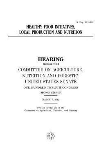 Healthy food initiatives, local production and nutrition