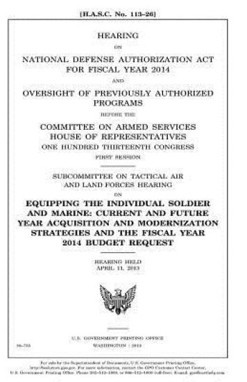 Hearing on National Defense Authorization Act for Fiscal Year 2014 and oversight of previously authorized programs before the Committee on Armed Servi