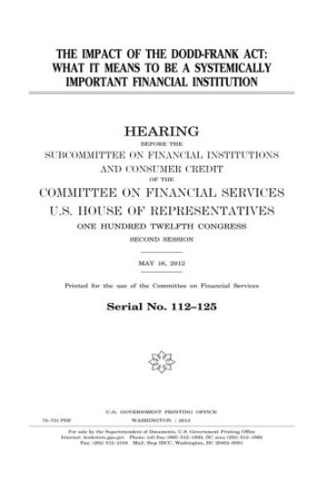 The impact of the Dodd-Frank Act: what it means to be a systemically important financial institution