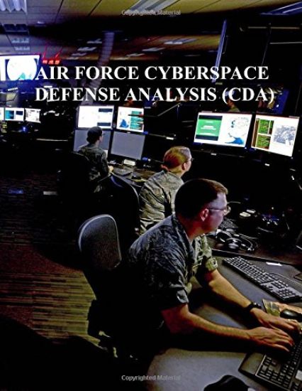 Cyberspace Defense Analysis (CDA): AFi 17-2CDA