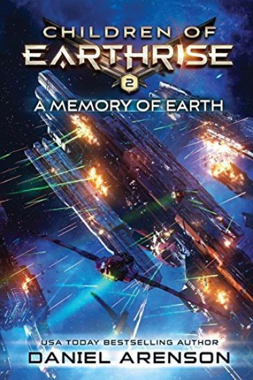 A Memory of Earth: Children of Earthrise Book 2