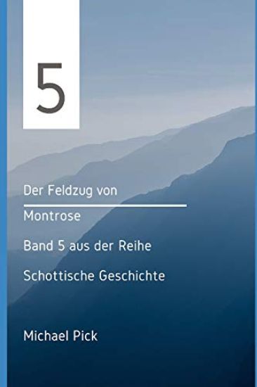 Der Feldzug Von Montrose