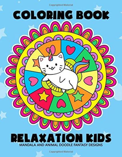 Coloring Book Relaxation Kids: Mandala and Animal Doodle Fantasy Design