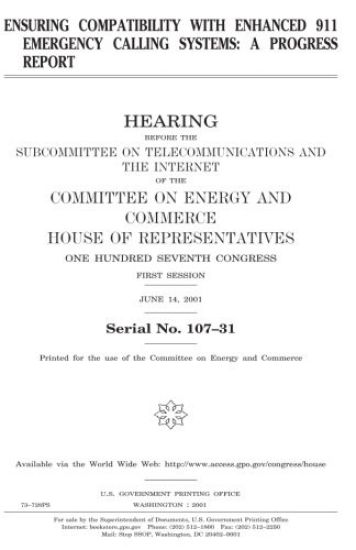 Ensuring compatibility with enhanced 911 emergency calling systems: a progress report