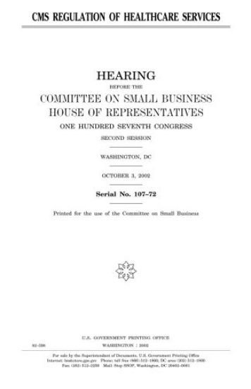 CMS regulation of healthcare services