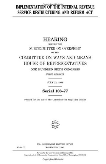 Implementation of the Internal Revenue Service Restructuring and Reform Act
