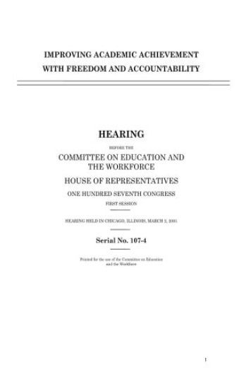 Improving academic achievement with freedom and accountability