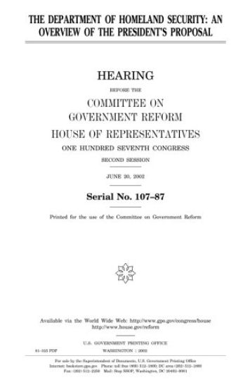 The Department of Homeland Security: an overview of the President's proposal