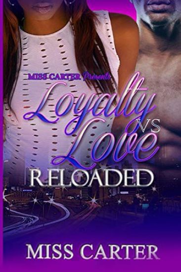 Loyalty VS Love Reloaded