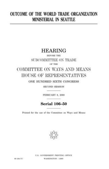 Outcome of the World Trade Organization ministerial in Seattle