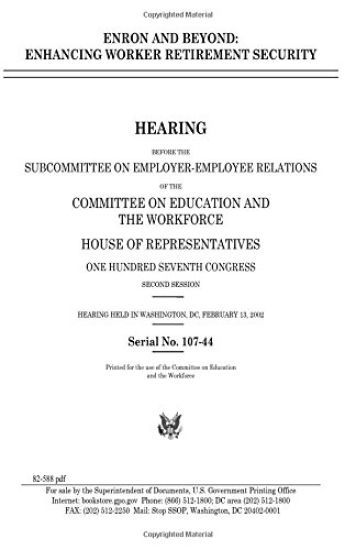 Enron and beyond: enhancing worker retirement security