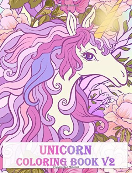 Unicorn Coloring Book V2: An Adult Coloring Book with Fun Relax Calm and Stress Relief.