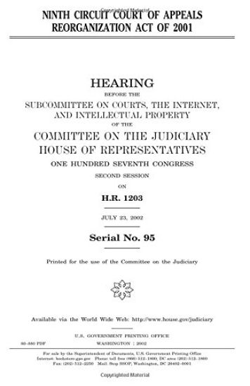 Ninth Circuit Court of Appeals Reorganization Act of 2001