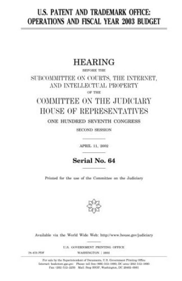 U.S. Patent and Trademark Office: operations and fiscal year 2003 budget