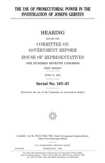 The use of prosecutorial power in the investigation of Joseph Gersten
