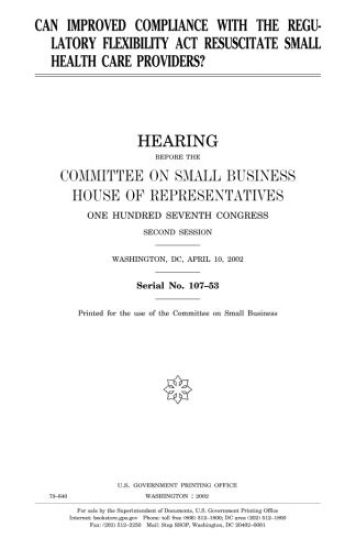 Can improved compliance with the Regulatory Flexibility Act resuscitate small health care providers