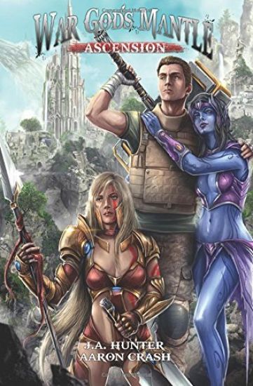 War God's Mantle: Ascension: A litRPG Adventure