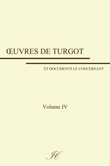 Oeuvres de Turgot: volume IV