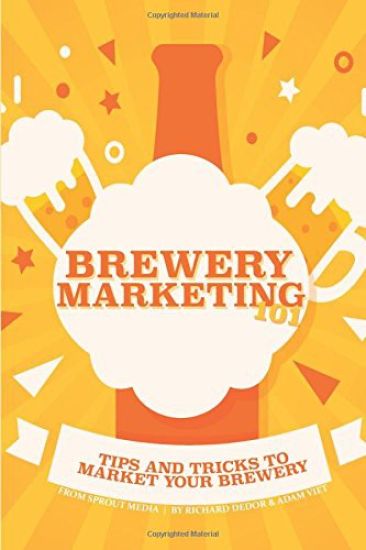 Brewery Marketing 101: Tips and Tricks to Market Your Brewery