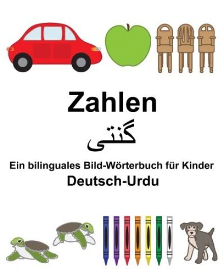 Deutsch-Urdu Zahlen Ein bilinguales Bild-Wörterbuch für Kinder
