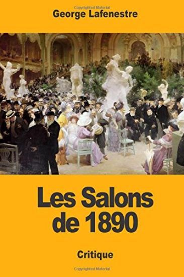 Les Salons de 1890