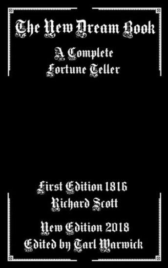 The New Dream Book: A Complete Fortune Teller