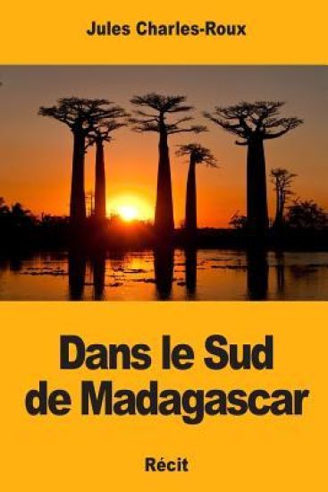 Dans le Sud de Madagascar