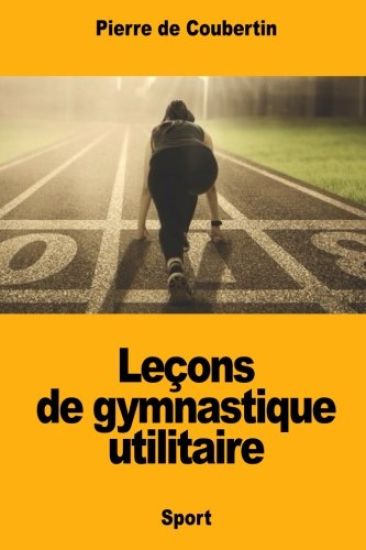 Leçons de gymnastique utilitaire