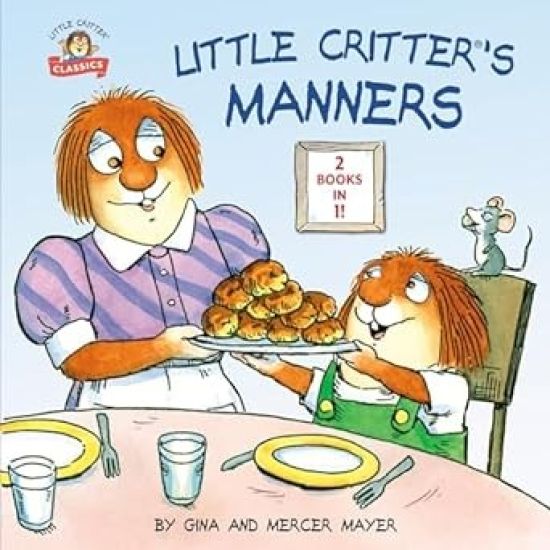 Little Critter's Manners