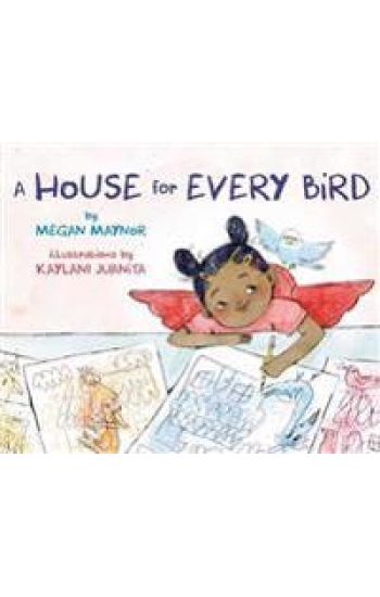 A House for Every Bird