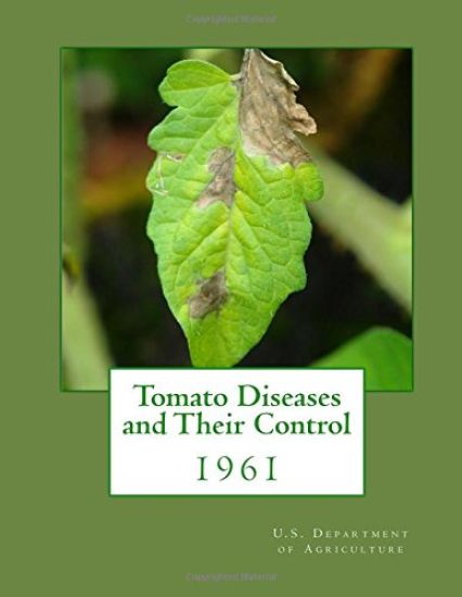 Tomato Diseases and Their Control: 1961