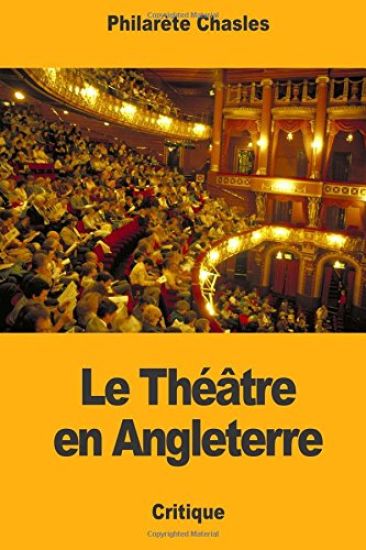 Le Théâtre en Angleterre