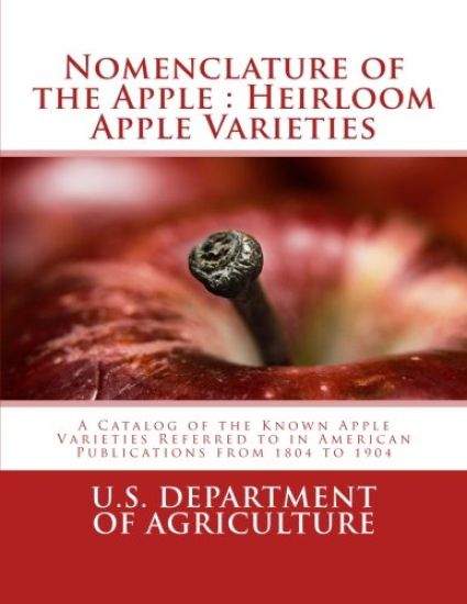 Nomenclature of the Apple: Heirloom Apple Varieties: A Catalog of the Known Apple Varieties Referred to in American Publications from 1804 to 190 – Bureau of Plant Industry, kirjan kansikuva