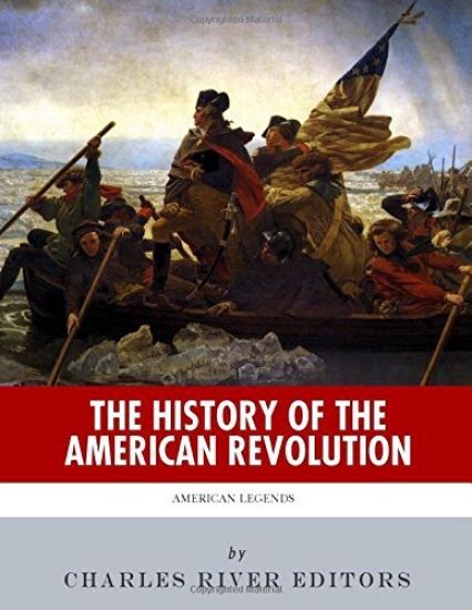 The History of the American Revolution