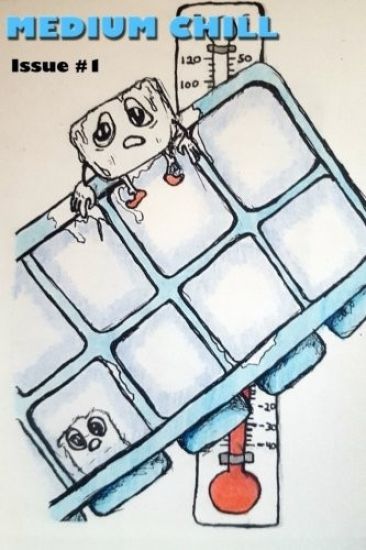 Medium Chill: Issue 1