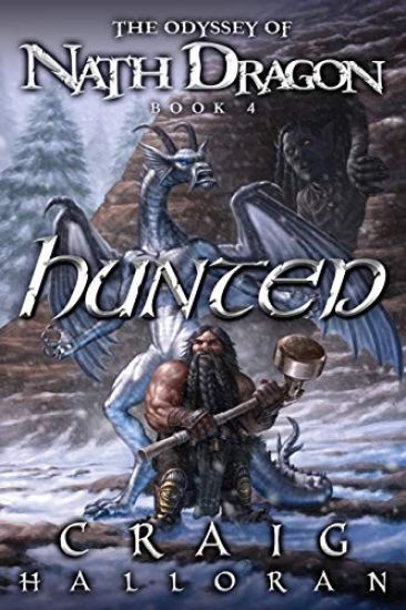 Hunted: The Odyssey of Nath Dragon - Book 4