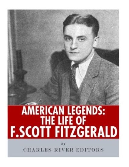 American Legends: The Life of F. Scott Fitzgerald