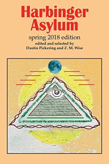 Harbinger Asylum: Spring 2018