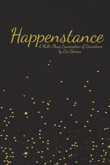 Happenstance: Gold Label Edition